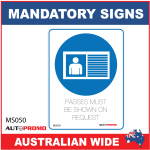 MANDATORY SIGN - MS050 - PASSES MUST BE SHOWN ON REQUEST